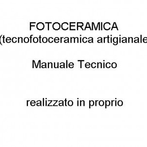 manuale Tecnofotoceramica